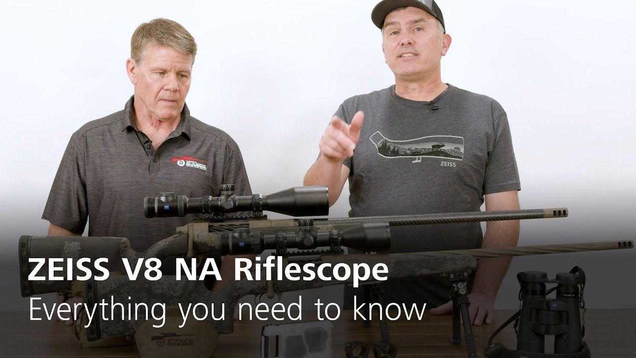 ZEISS V8 NA | Premium Riflescope Explained &ndash; Features & Product Overview