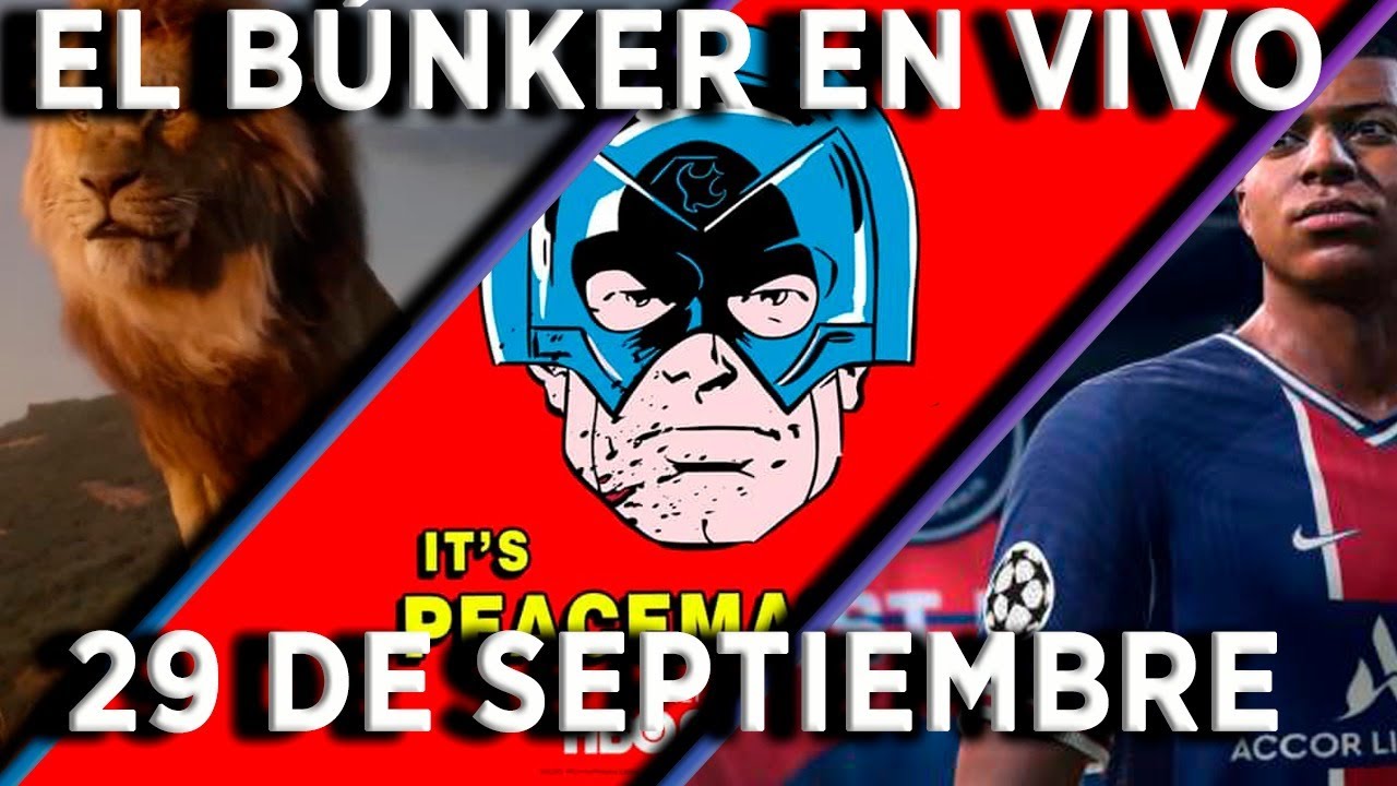 El B&uacute;nker Comunidad Geek en VIVO! El Rey Le&oacute;n 2 - Bethesda - Nick Fury - Peacemaker y m&aacute;s!