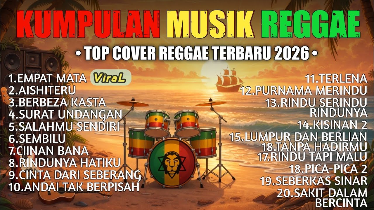 KUMPULAN MUSIK REGGAE TERBARU 2026 🌴 - FULL ALBUM COVER PALING VIRAL🌴