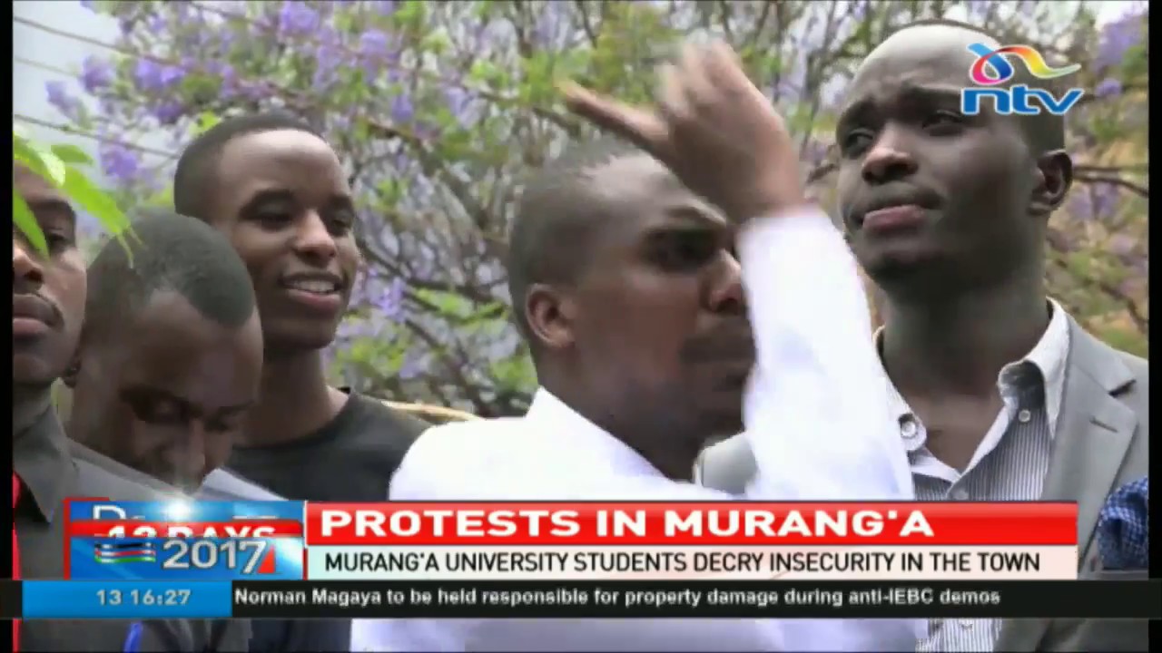 Murang'a university students decry insecurity in the town