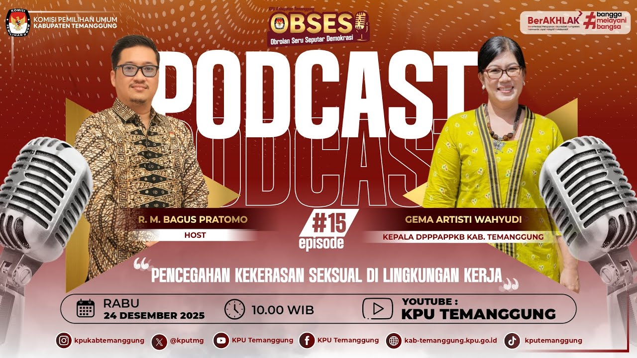 Pencegahan Kekerasan Seksual di Lingkungan Kerja Podcast KPU Kab. Temanggung Eps. 15
