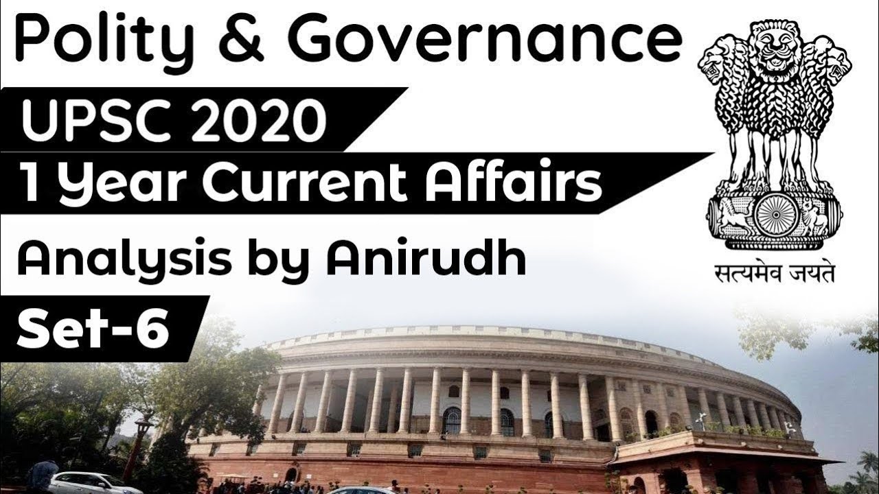 Polity & Governance Current Affairs of 1 year 2019-20 Set 6 in Hindi by Anirudh #UPSC2020