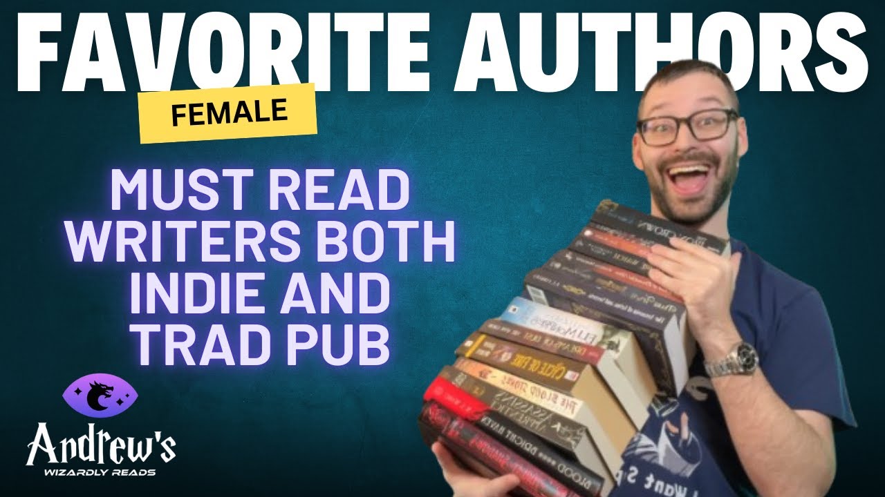 Top Female Fantasy Authors You Need to Read | My Favorites List