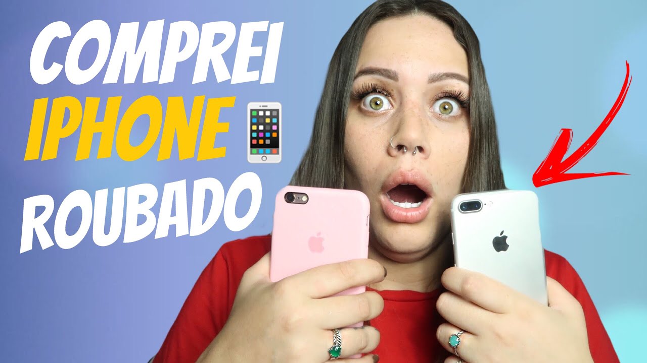 COMPREI UM IPHONE ROUBADO !