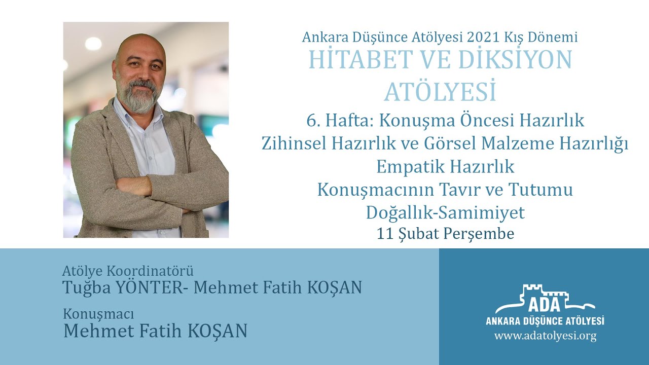 Konuşma Öncesi Hazırlık- Mehmet Fatih KOŞAN