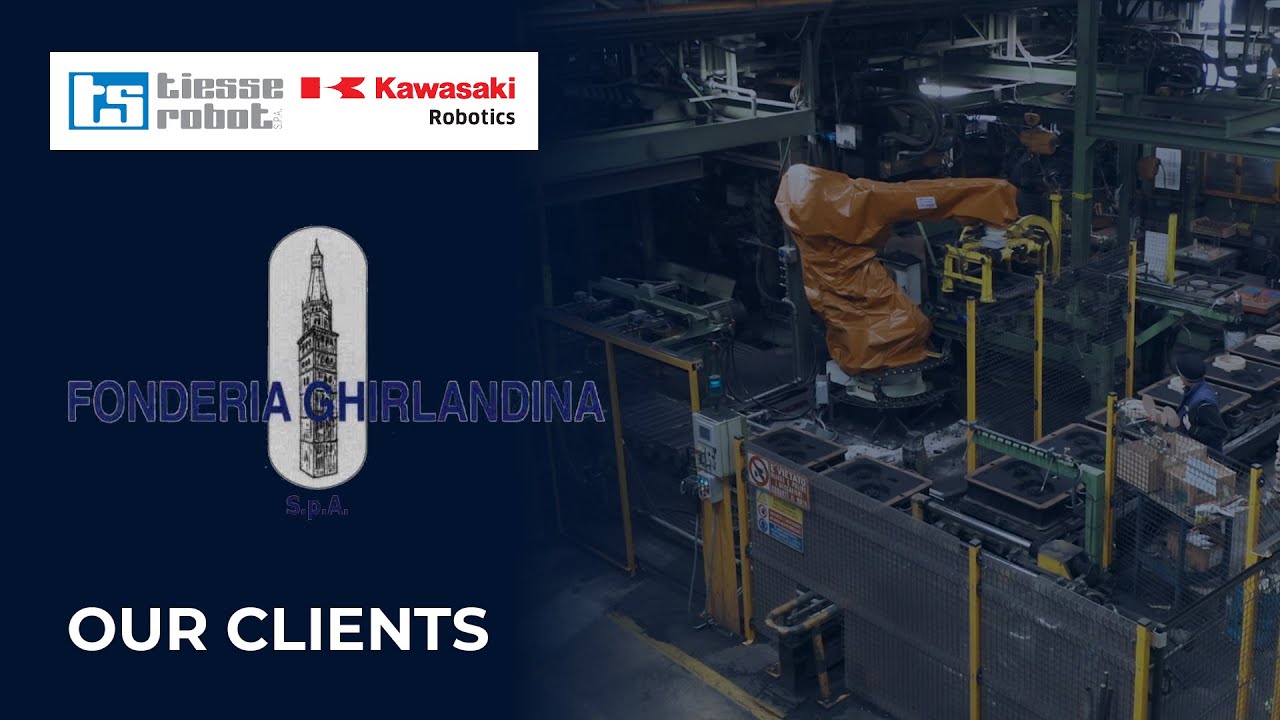 TIESSE ROBOT Kawasaki Robotics | FONDERIA GHIRLANDINA – Sistema robotizzato robot Kawasaki CP500L