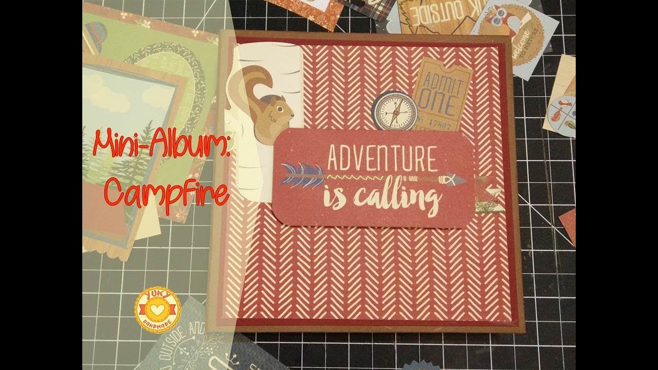 Tutorial Scrapbooking: Mini álbum  6x6 con la colección Campfire de Photoplay