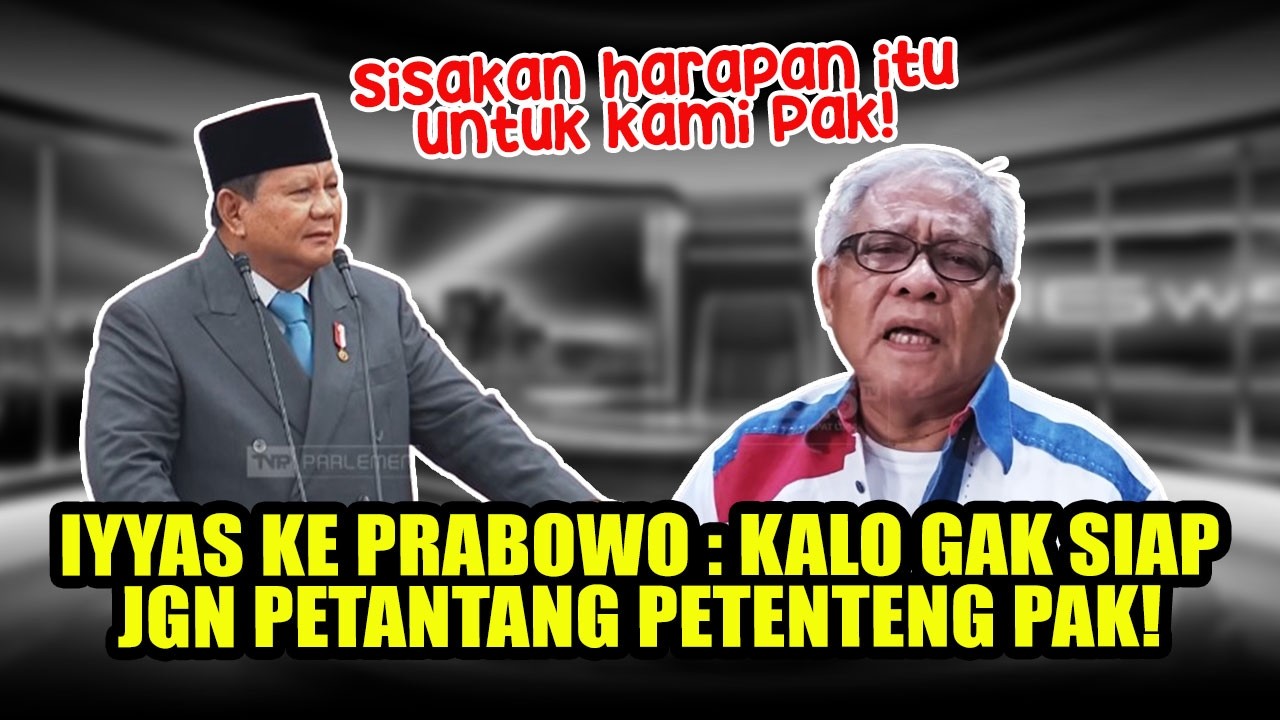 KERAS! IYYAS SUBIAKTO KEMBALI KRITIK KERAS PRESIDEN PRABOWO SOAL MBG
