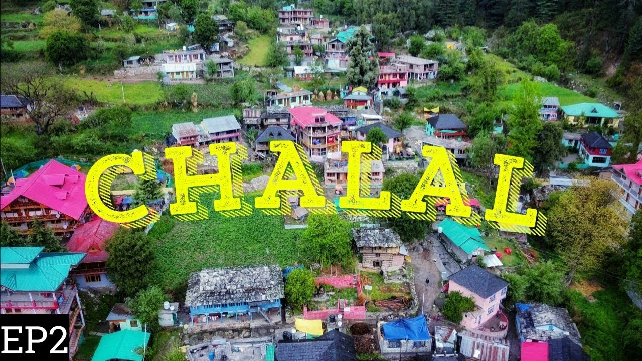 Magical Trail In Kasol | Hidden Stoners Paradise Chalal Village