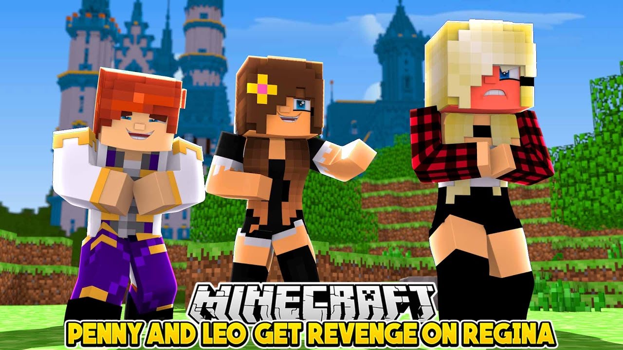 REVENGE IS SWEET ON REGINA!! Minecraft Custom Roleplay | w/Penny | Little Leo Adventures