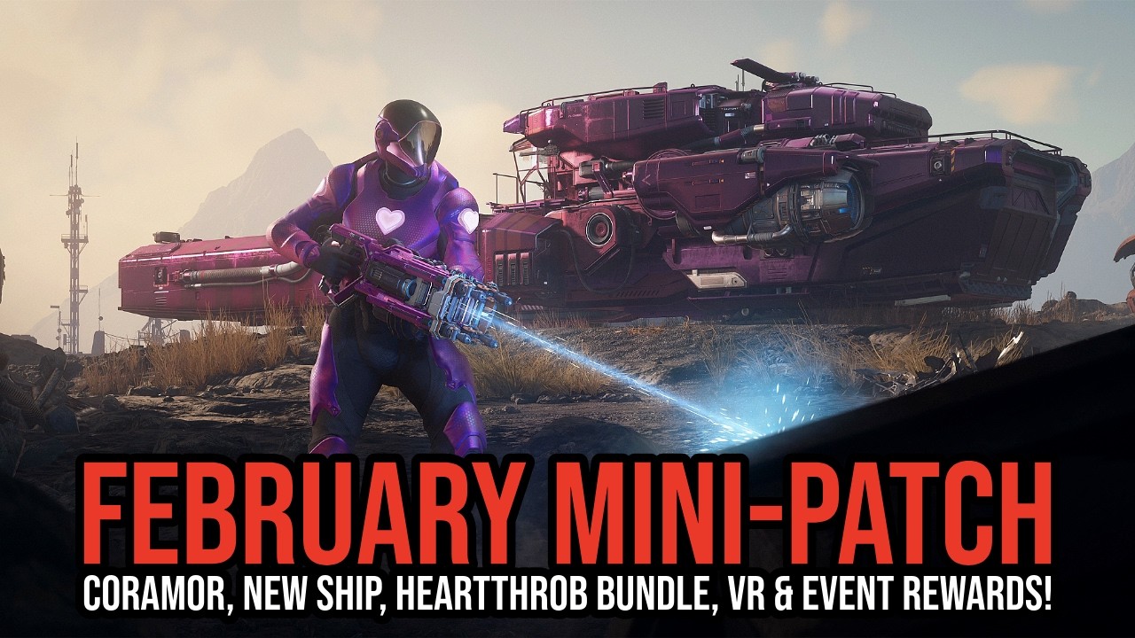Star Citizen Feb 2026 Content-Drop: Coramor, New Ship, Heartthrob Bundle, VR & Event Rewards!