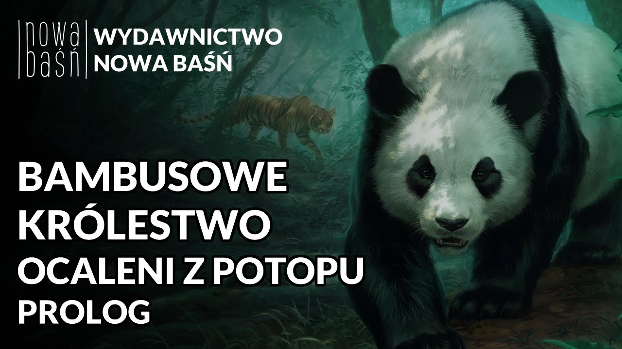 „BAMBUSOWE KRÓLESTWO. OCALENI Z POTOPU” — PROLOG [SŁUCHOWISKO]
