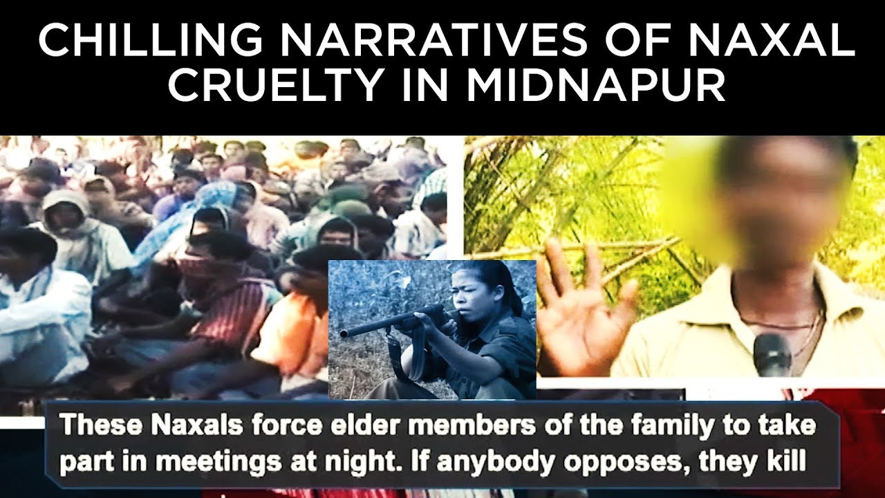 Chilling narratives of Naxal cruelty in Midnapur