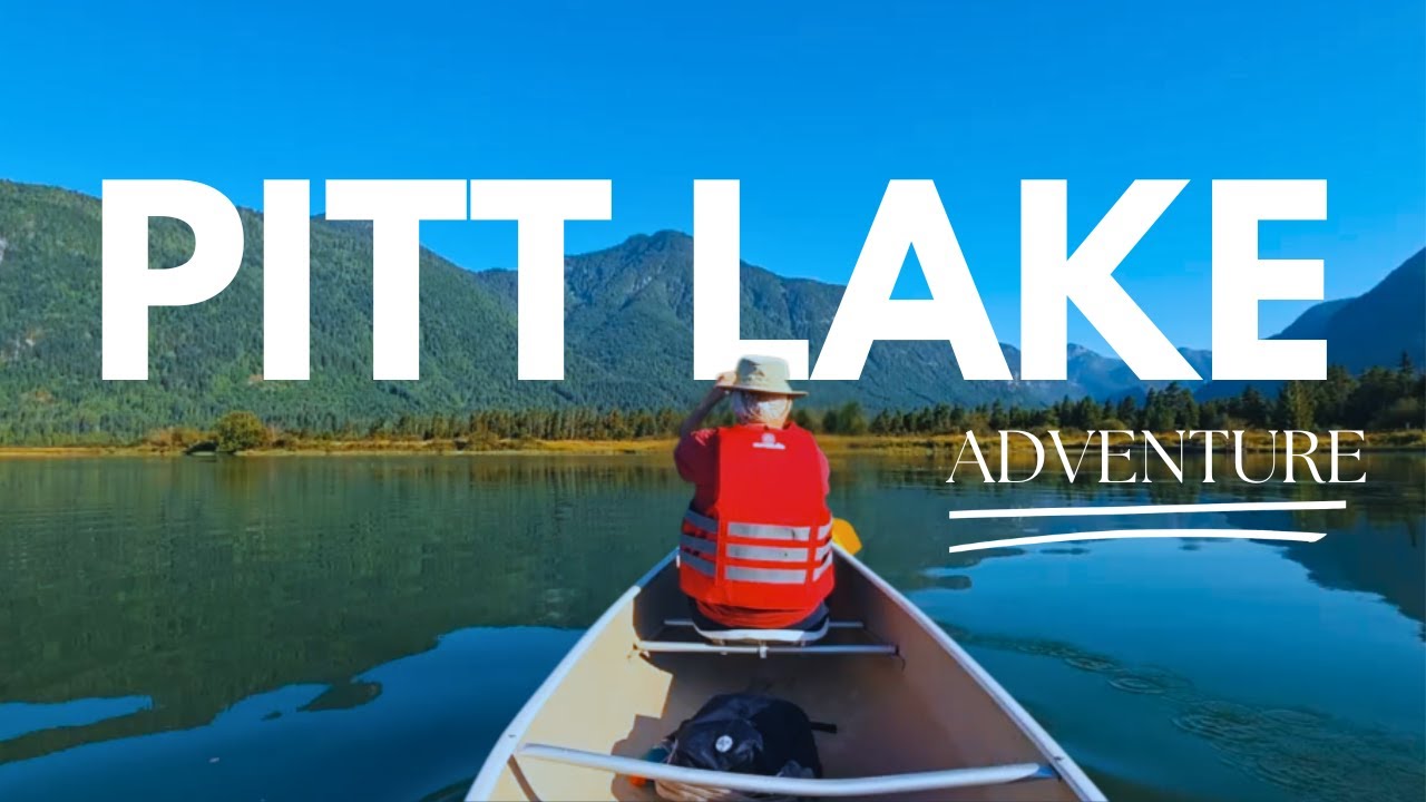 This Canoe Trip Became the Best Day of the Summer | Pitt Lake, BC