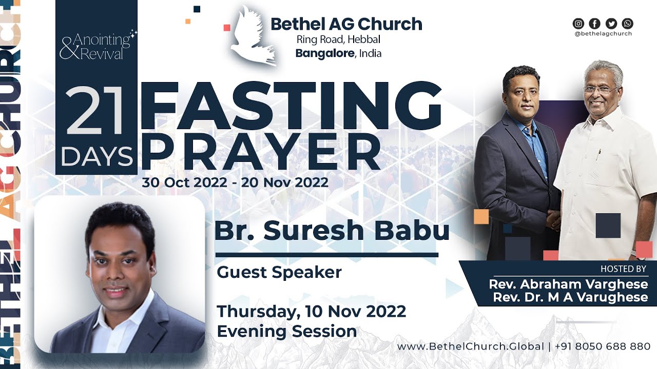 BAGC, 21 Days Fasting Prayer, Ps. Suresh Babu, Thur, 10 Nov 22 - Evening Session