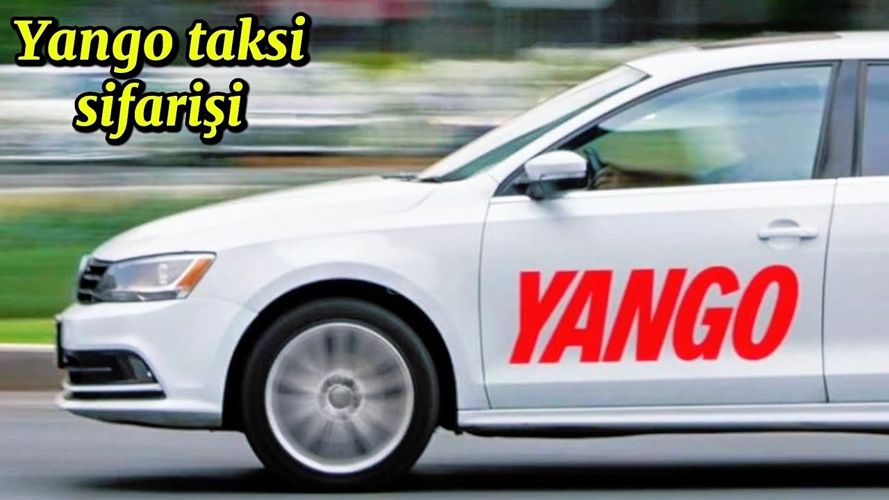 Yango taksi sifarişi / Yango qeydiyyat / Yango taksi qeydiyyat / Taksi sifariş qaydası / ucuz takasi