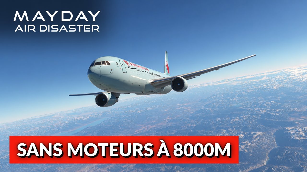 Boeing 767 Air Canada En Panne Sèche À 8000m | Mayday : Catastrophe Aérienne