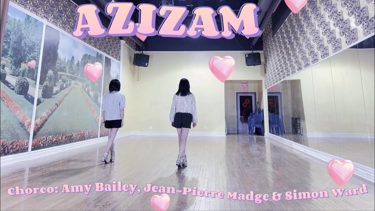 AZIZAM Line Dance | Improver | Amy Bailey, Jean-Pierre Madge & Simon Ward