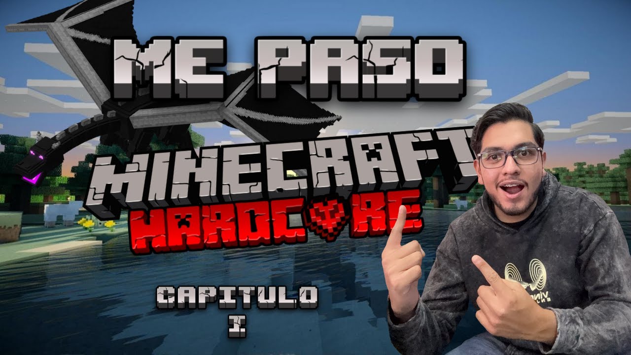 Me paso el minecraft en modo hardcore (MINISERIE)