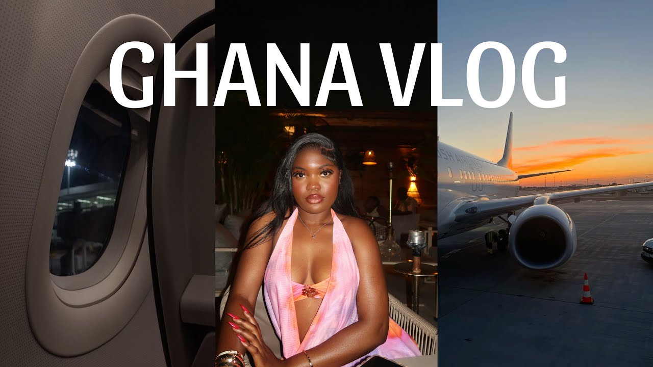 Ghana Vlog🇬🇭First Few Days
