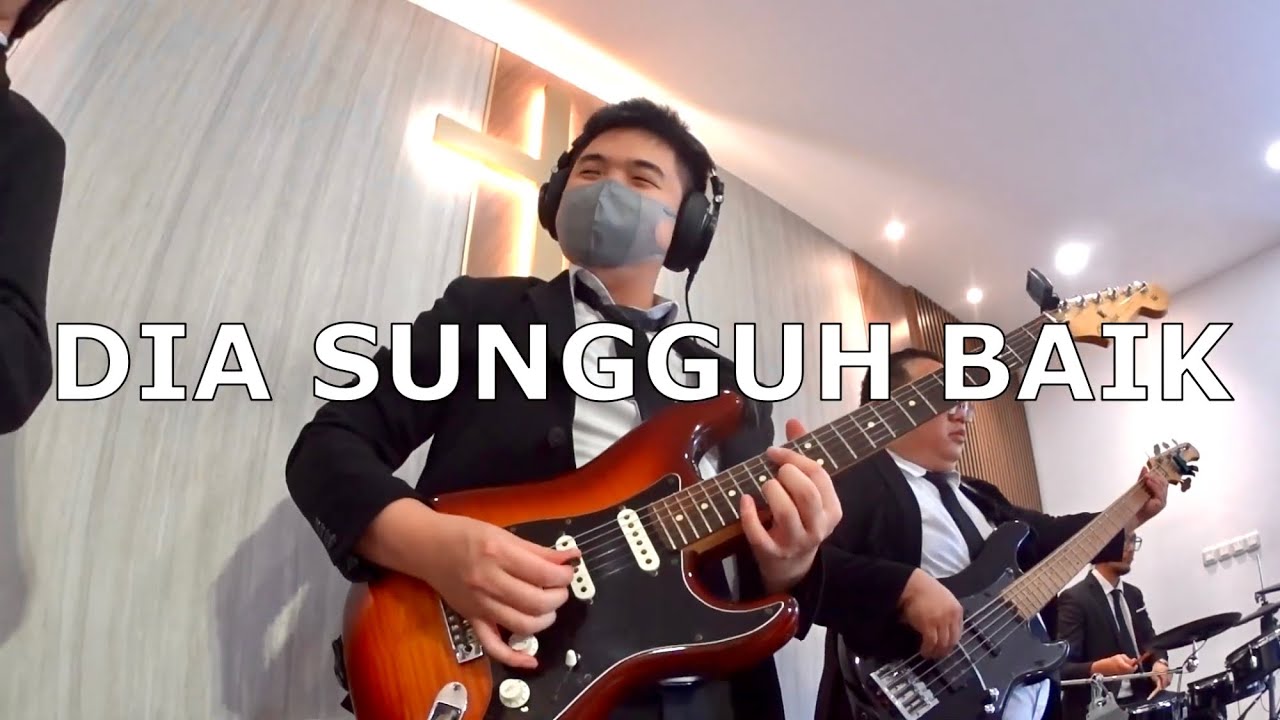 Dia Sungguh Baik/He Is So Good - Guitar Cam 31/03/2024