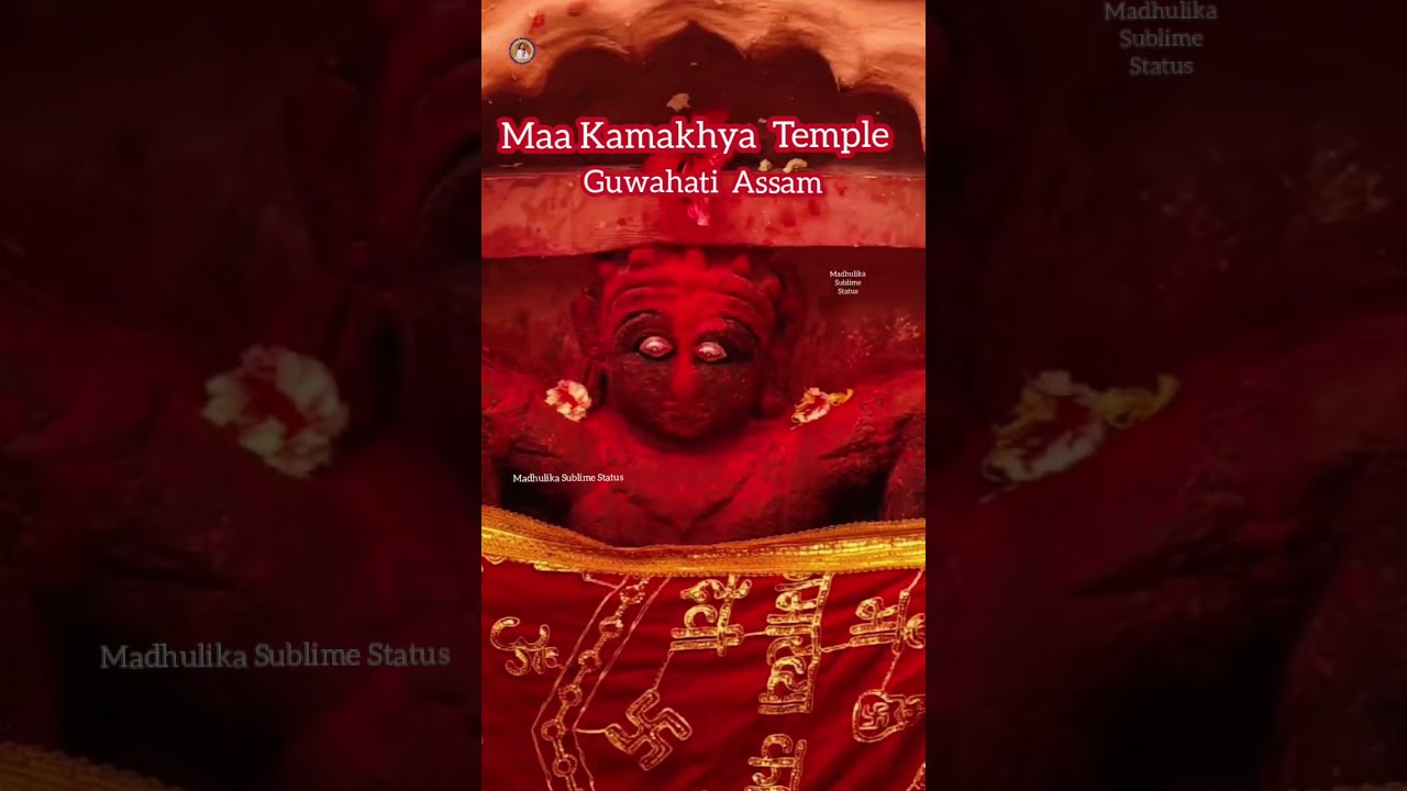 Kamakhya Temple👍🏻🚩कामाख्या मंदिर/ Guwahati Assam/Maa Kamakhya/Kamakhya devi