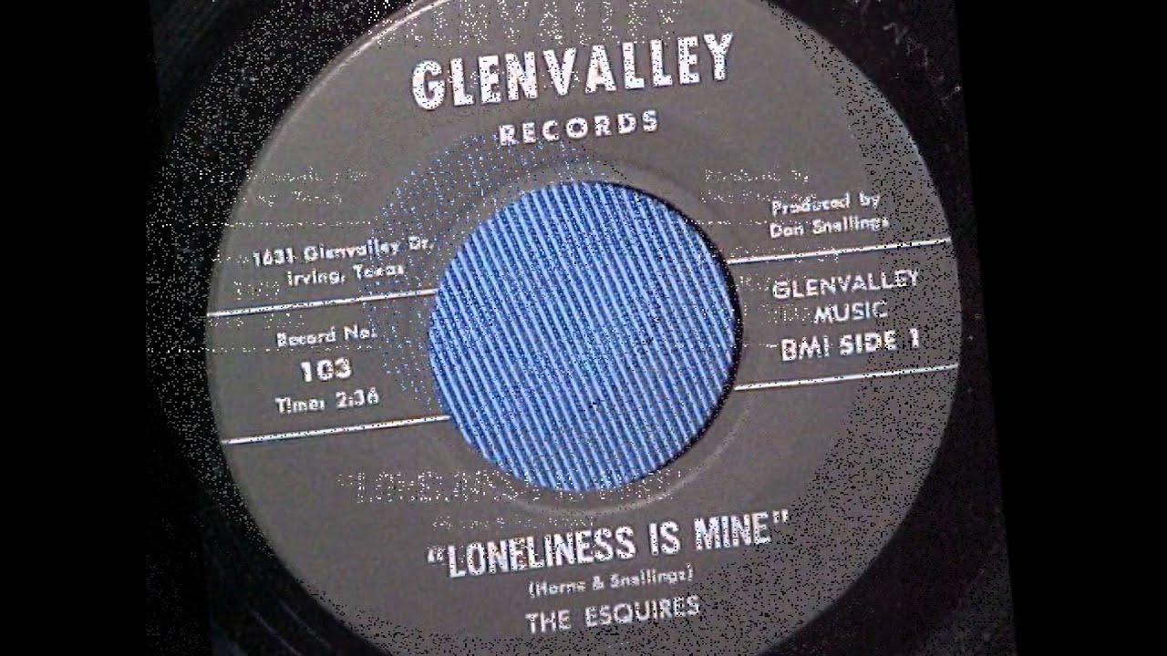 The Esquires - Loneliness Is Mine