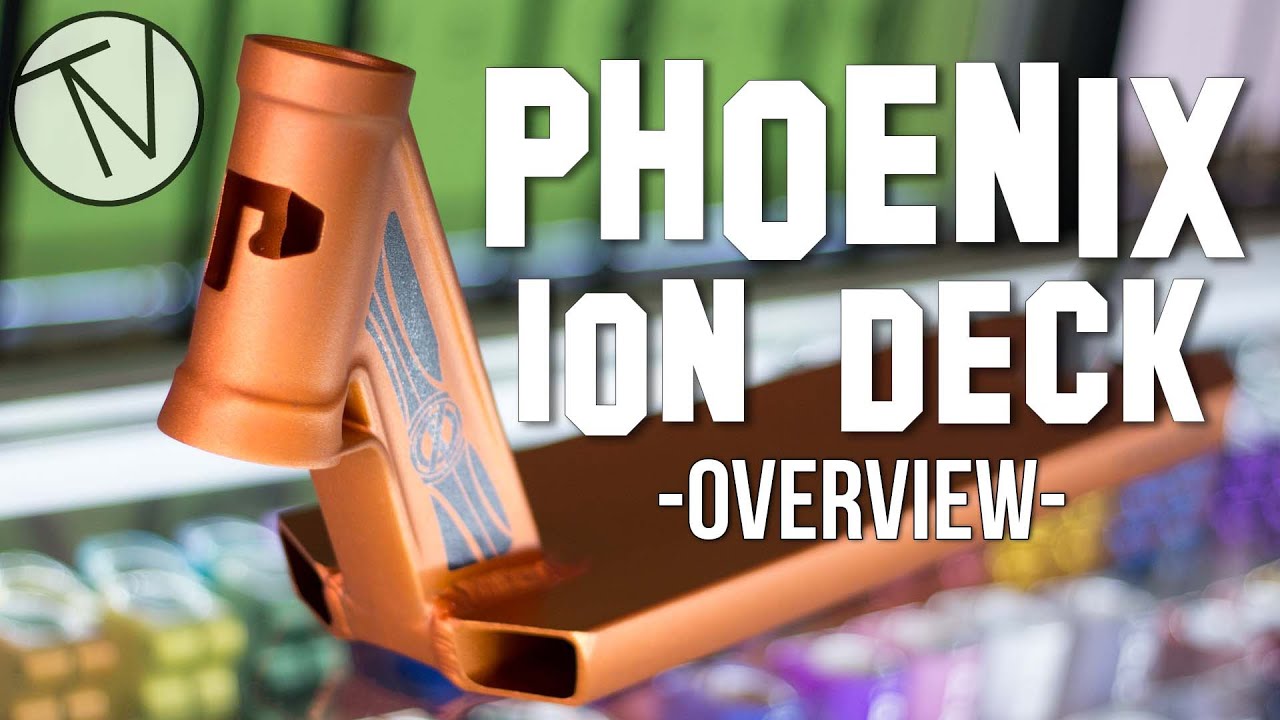 Phoenix Ion Deck - Overview │ The Vault Pro Scooters