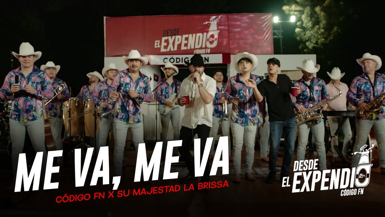 Me Va Me Va “En Vivo” - Código FN, Su Majestad La Brissa (Video Oficial) 