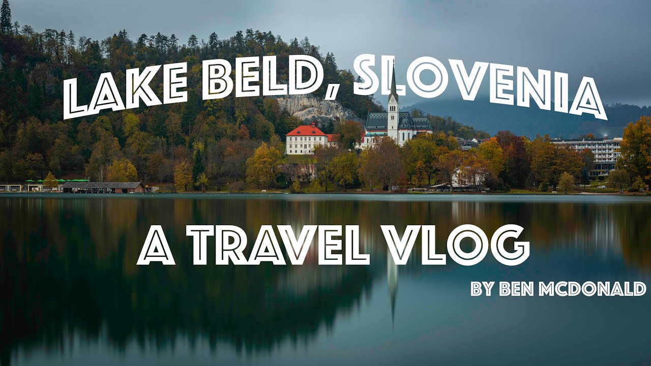 The best locations to photograph in Bled | Slovenia | Lake Bled & Triglav National Park