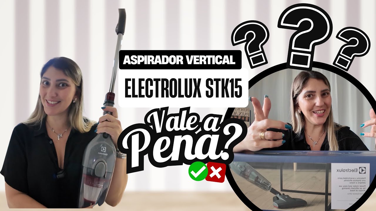 Aspirador Vertical Electrolux STK15 - NÃO COMPRE ANTES DE VER 🚨