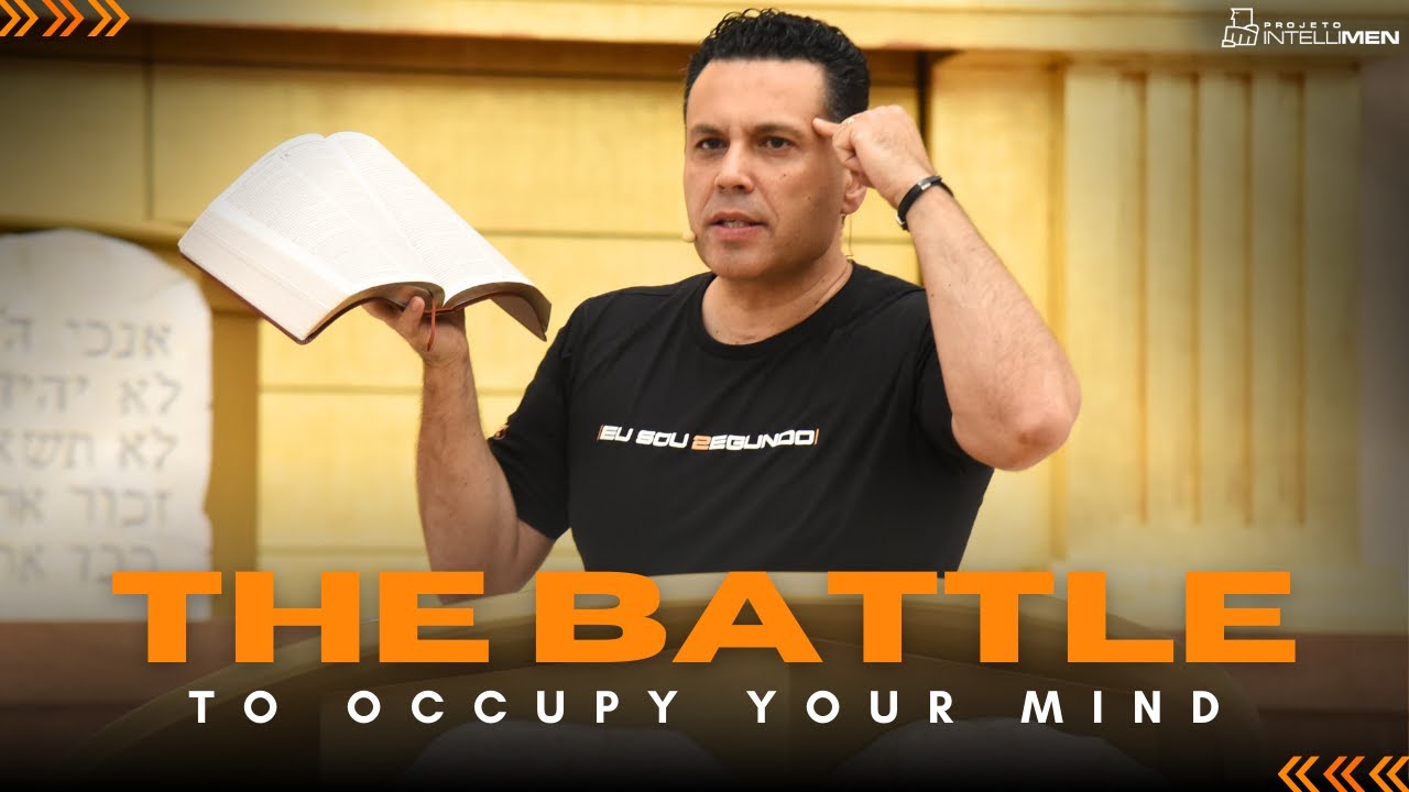 THE BATTLE TO OCCUPY YOUR MIND