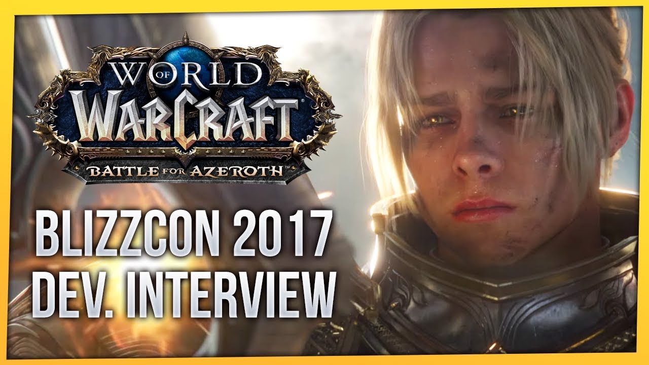 Battle for Azeroth | FinalBossTV BlizzCon 2017 Dev. Interview | Ion Hazzikostas & Alex Afrasiabi