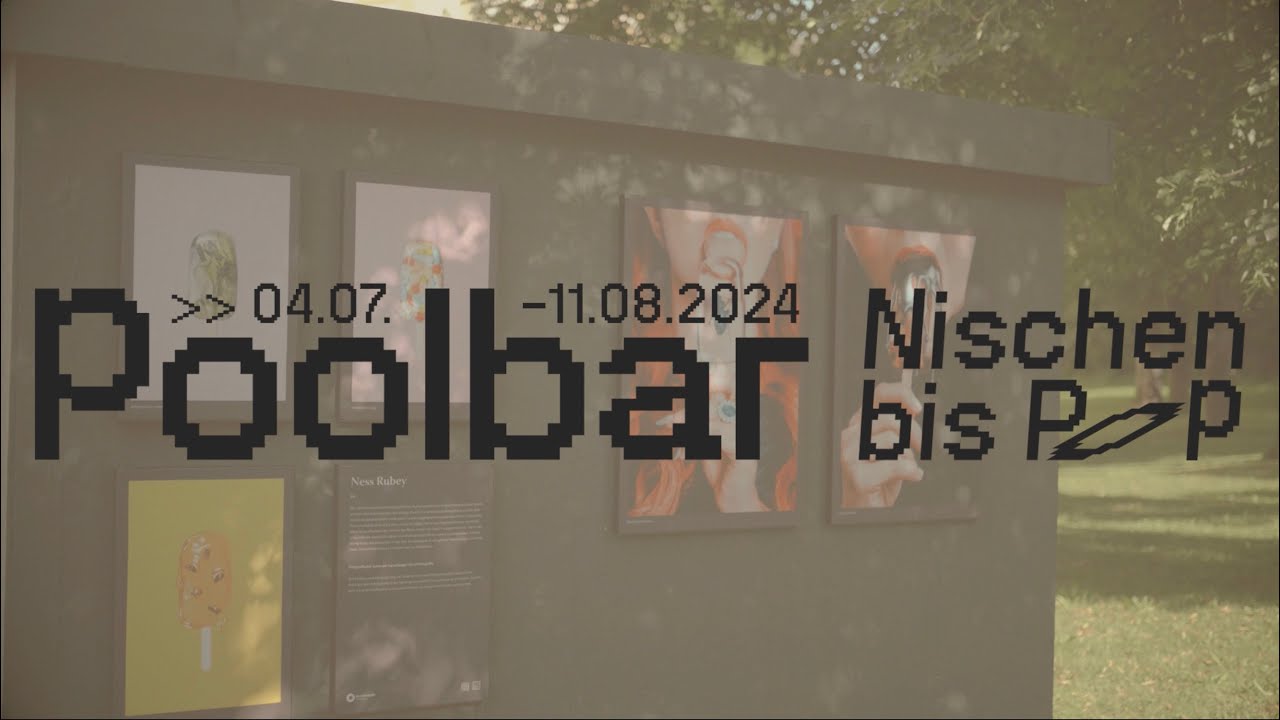 Poolbar Festival 2024 - AUSSTELLUNGSFILM