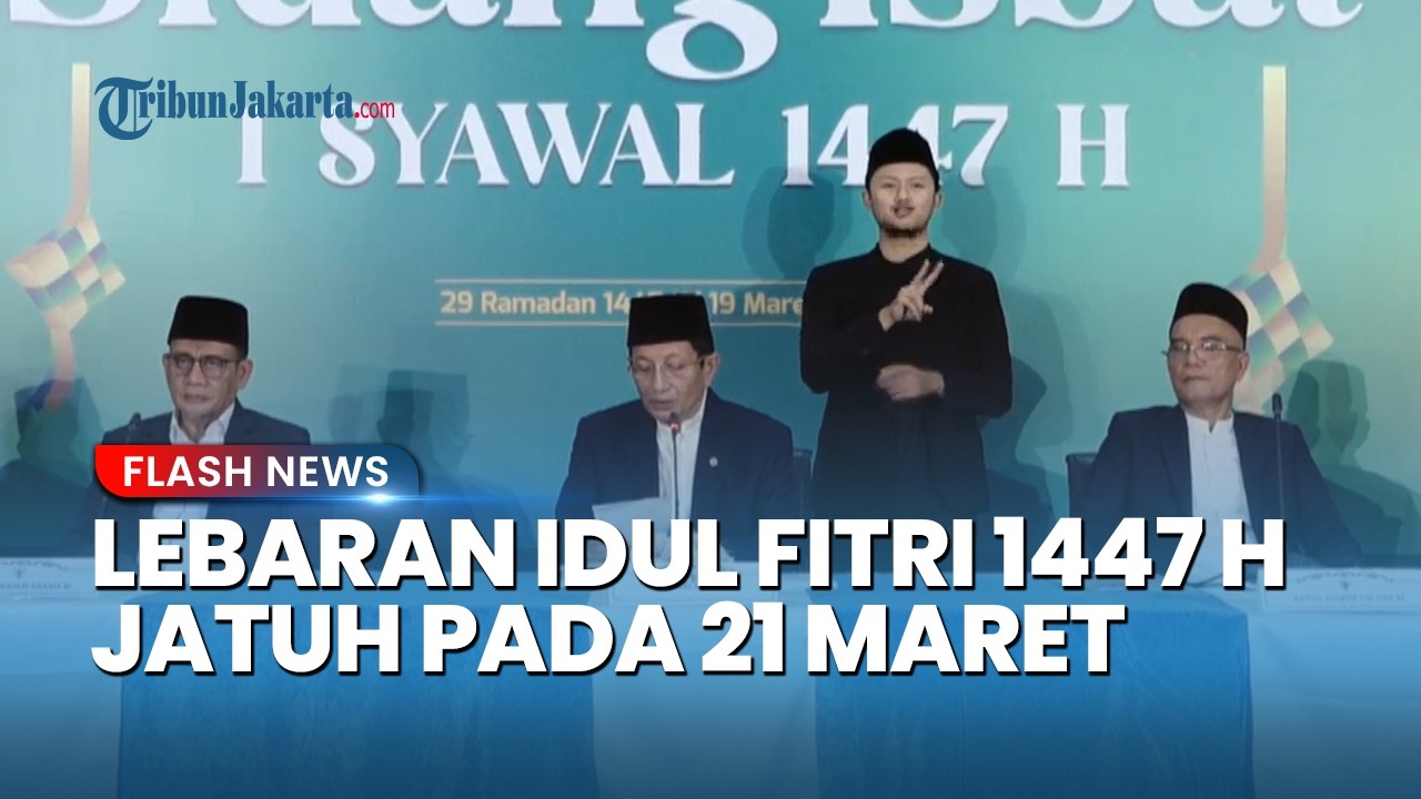 Pemerintah Tetapkan 1 Syawal 1447 H atau Lebaran 2026 Jatuh Pada Sabtu 21 Maret 2026
