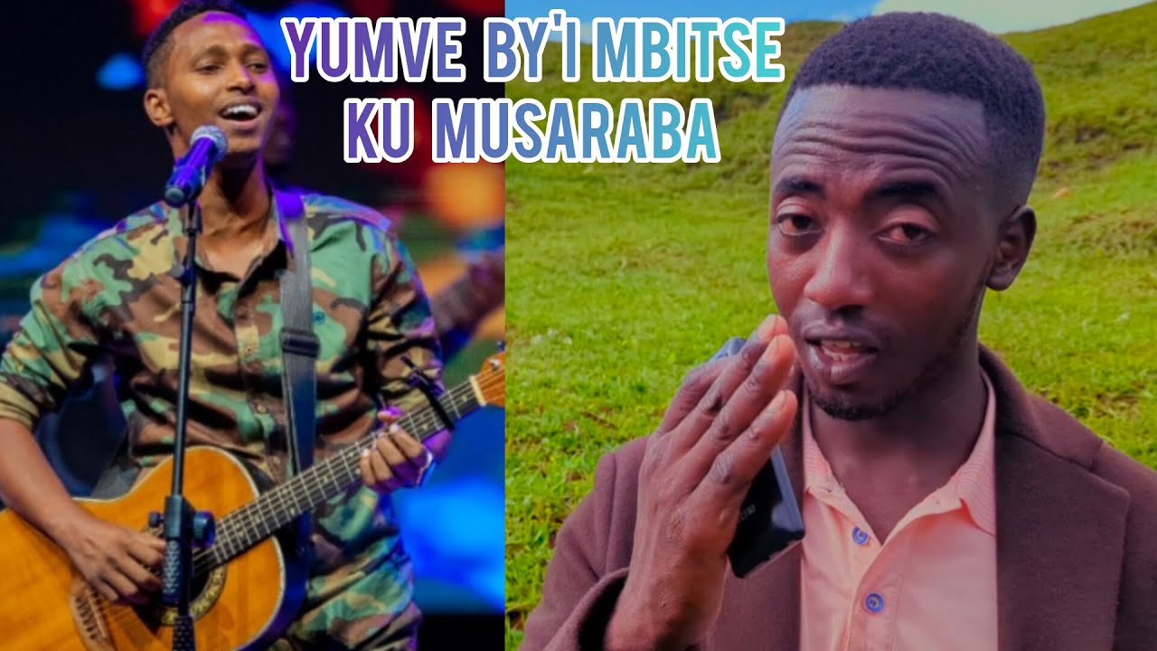 YUMVE BY'I MBITSE Ku Musaraba ya Israel Mbonyi