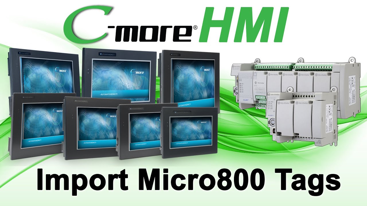 C-more HMI Setup: Import Micro800 PLC Tags at AutomationDirect