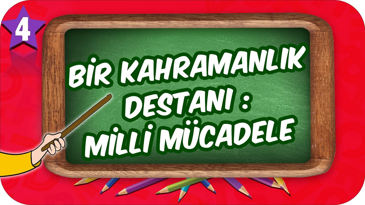 4. Sınıf Sosyal: Bir Kahramanlık Destanı: Milli Mücadele #2022