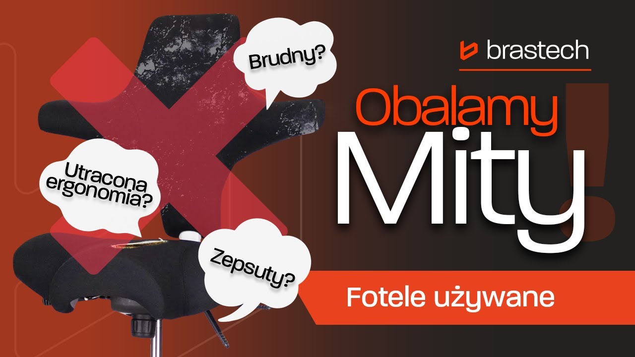 Używane fotele biurowe – fakty i mity, o których nikt Ci nie mówi! Porada Brastech