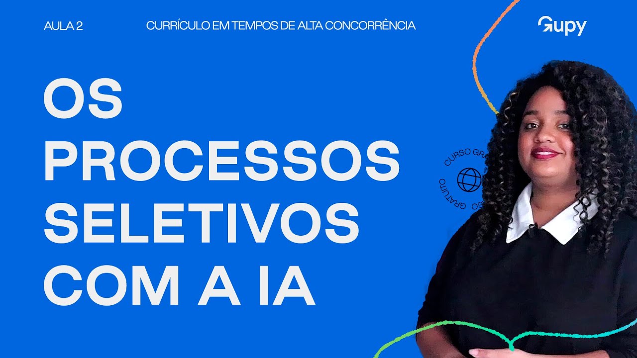 Como a Inteligência Artificial está transformando o Recrutamento & Seleção  - Aula 2