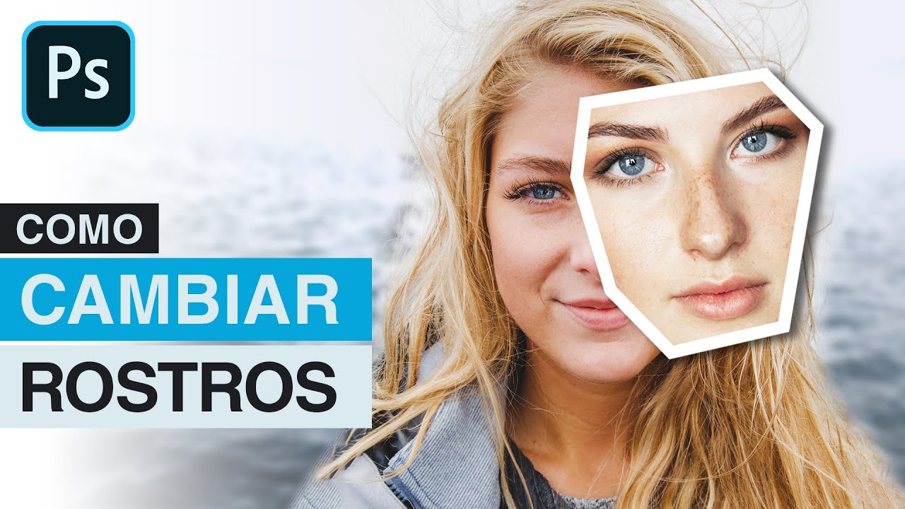 Cómo CAMBIAR ROSTROS de Personas | Photoshop