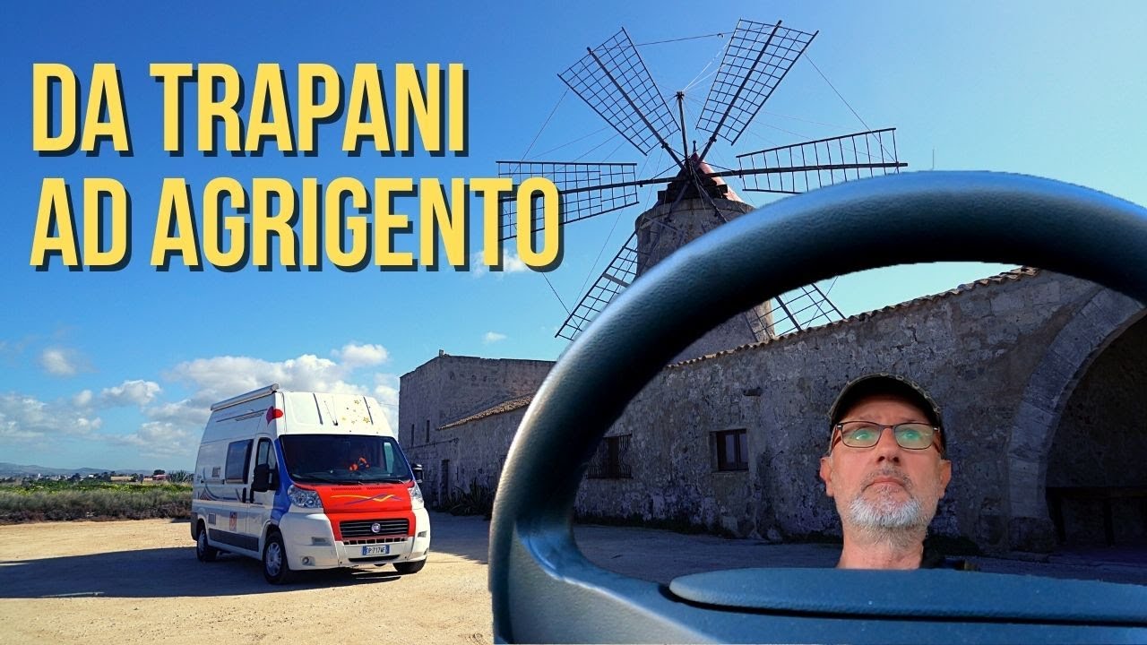 8 - Da Trapani, Marsala, Mazara del vallo ad Agrigento in camper