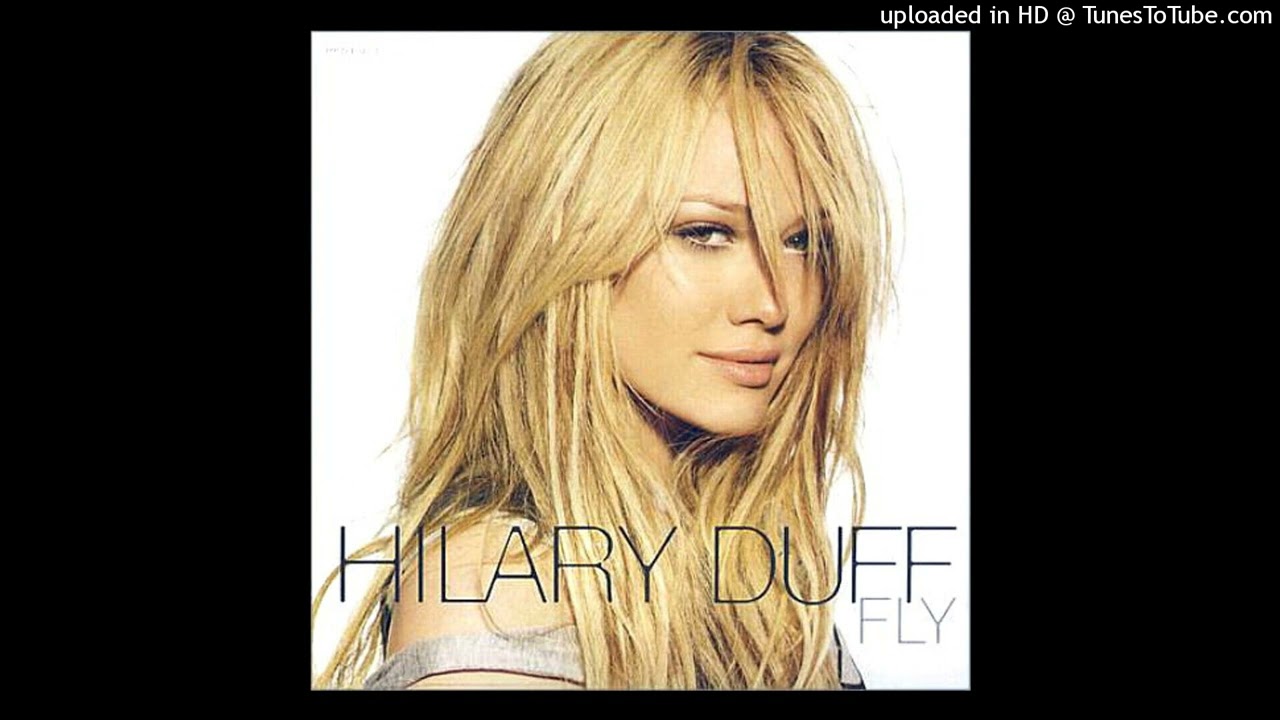 Hilary Duff - Fly (Dan Chase Remix)