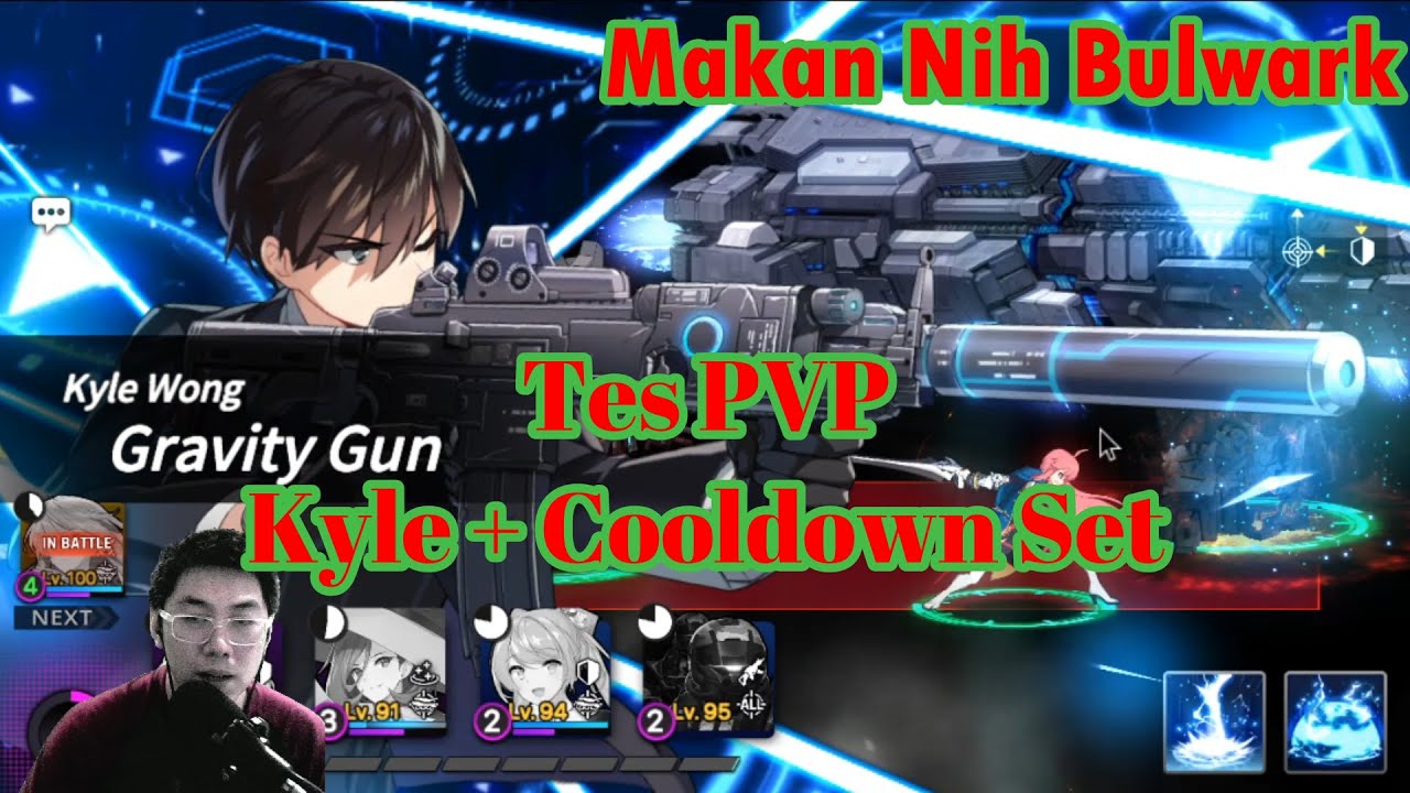 Tes PVP Kyle Wong + Set Cooldown : Counter Side