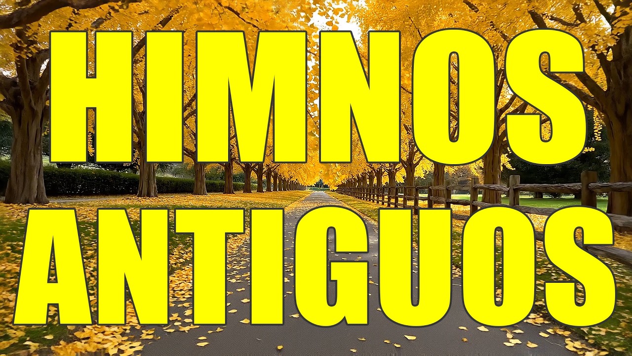 🙏🌿 Himnos Antiguos y Tradicionales 🌤️ – Música Cristiana que Restaura el Espíritu 2026