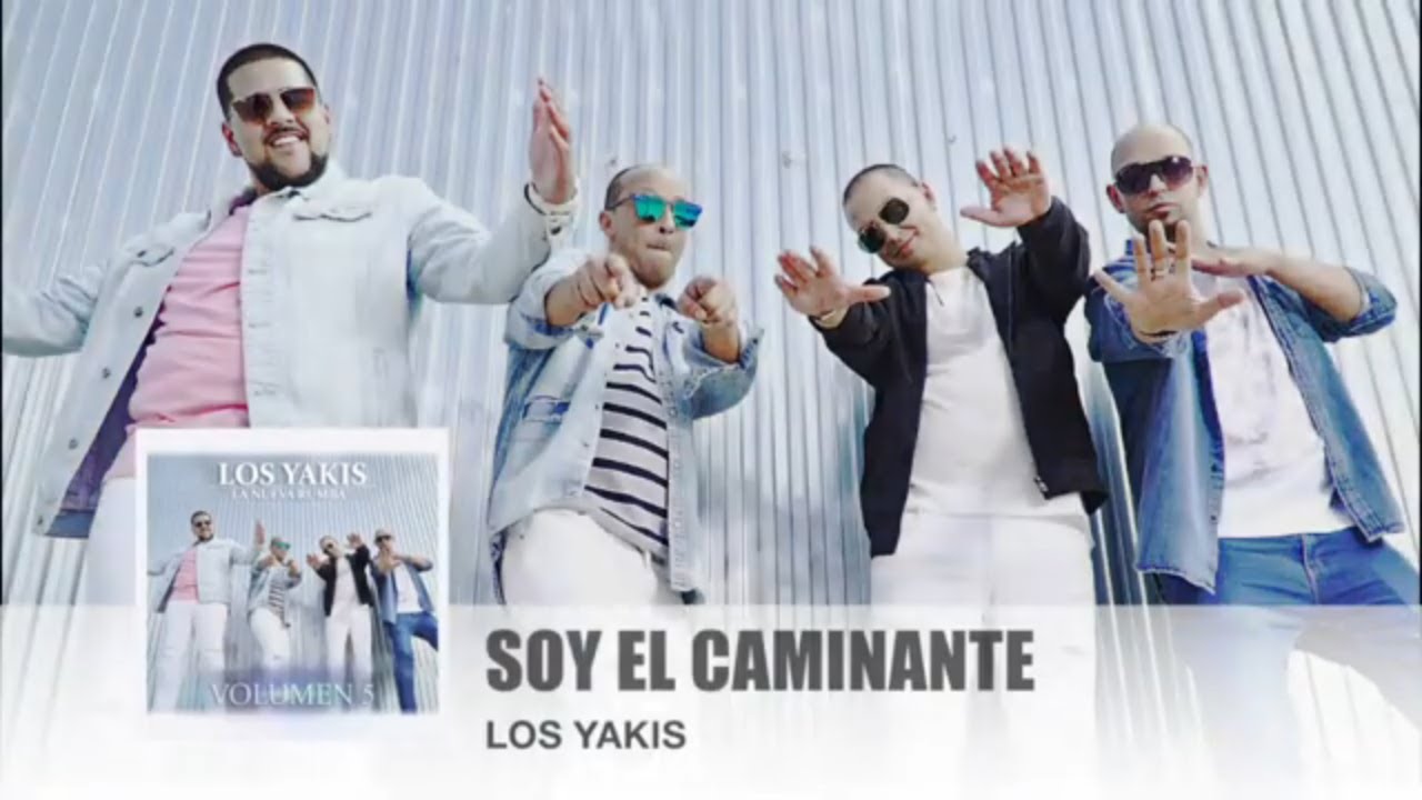 LOS YAKIS   SOY EL CAMINANTE DJ JOSE EL FEO  2022