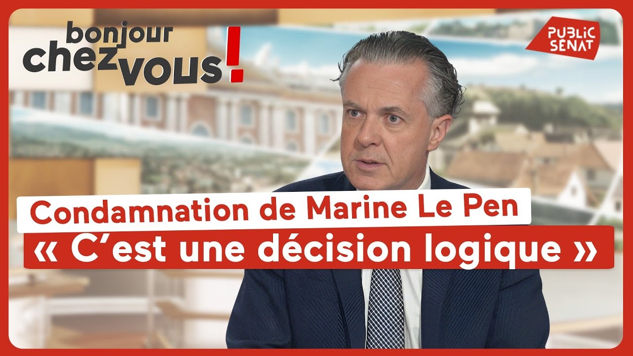 Christophe B&eacute;chu sur la condamnation de Marine Le Pen&nbsp;: &laquo;&nbsp;C&rsquo;est une d&eacute;cision logique&nbsp;&raquo;
