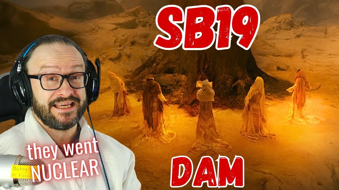OMG they went nuclear!!! SB19 'DAM' Music Video reaction