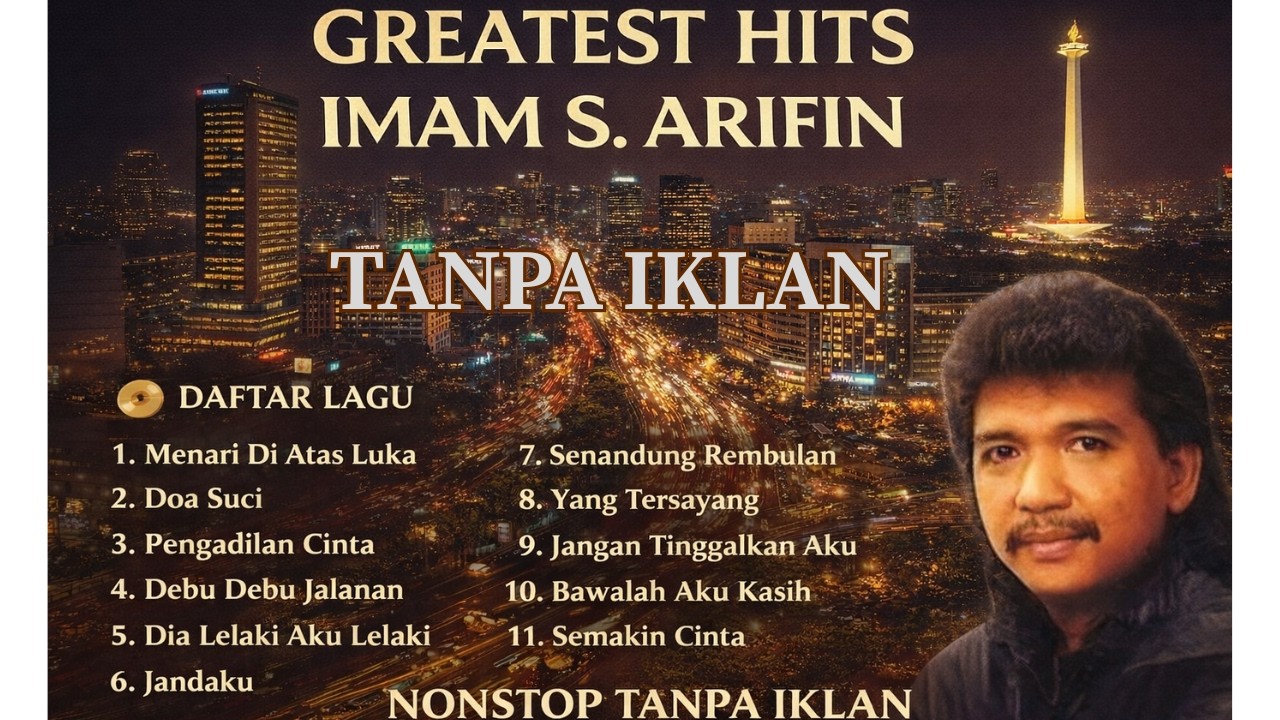 IMAM S. ARIFIN Greatest Hits 🔥 Dangdut Lawas Nonstop Tanpa Iklan | Full Album Terbaik Sepanjang Masa