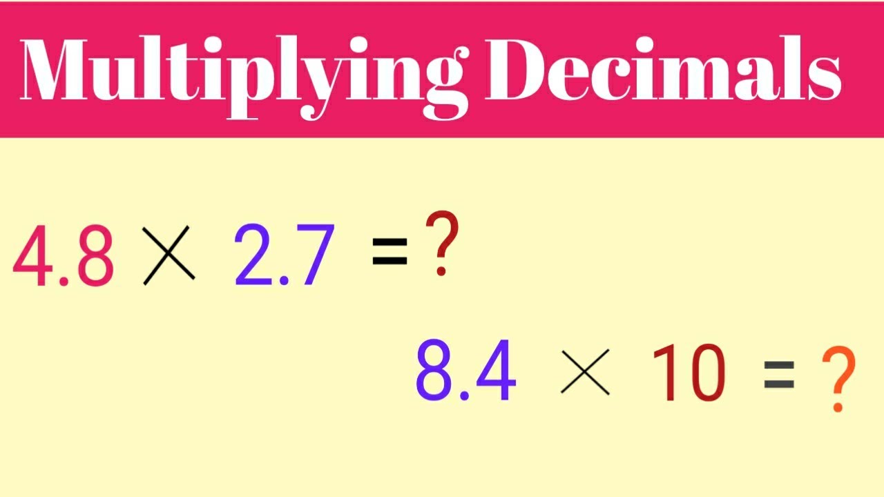 Multiplication Of Decimals || Decimal Multiplication for Kids